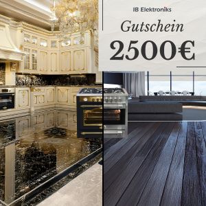 Perfektes Geschenk:  Gutschein 2500,00 EUR für Premium Haushaltsgeräte  